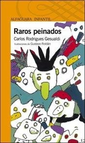 Papel RAROS PEINADOS (SERIE NARANJA) (10 AÑOS) (RUSTICA)
