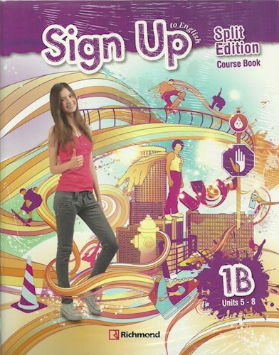 Papel SIGN UP TO ENGLISH 1B COURSE BOOK RICHMOND (SPLIT EDITION)