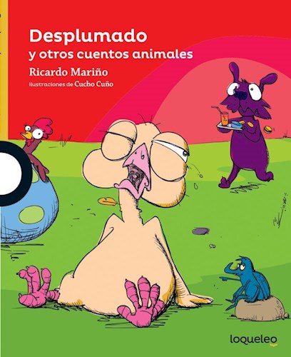 Papel DESPLUMADO Y OTROS CUENTOS ANIMALES (SERIE AMARILLA)