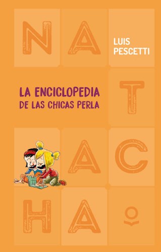 Papel ENCICLOPEDIA DE LAS CHICAS PERLA (COLECCION NATACHA 6) (CARTONE)