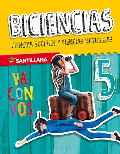 Papel BICIENCIAS 5 SANTILLANA VA CON VOS NACION (NOVEDAD 2019)