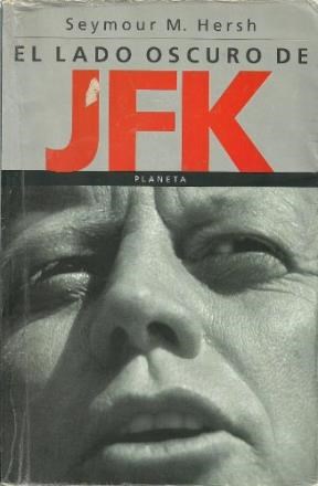 Papel LADO OSCURO DE JFK (COLECCION DOCUMENTO)