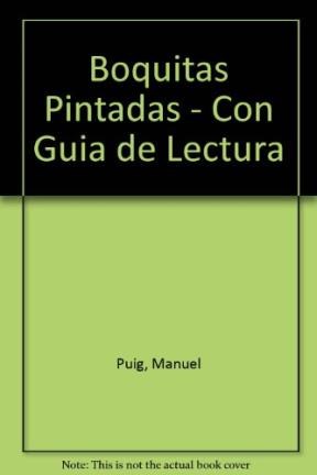Papel BOQUITAS PINTADAS (EDICION CON GUIA DE LECTURA)