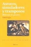 Papel ASTUTOS SIMULADORES Y TRAMPOSOS HISTORIAS DE PICAROS [C/ GUIA DE LECTURA]