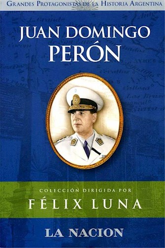 Papel JUAN DOMINGO PERON (GRANDES PROTAGONISTAS DE LA HISTORIA)