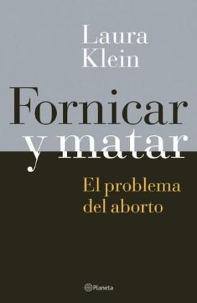 Papel FORNICAR Y MATAR EL PROBLEMA DEL ABORTO