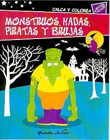 Papel MONSTRUOS HADAS PIRATAS Y BRUJAS (CALCA Y COLOREA)