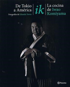 Papel DE TOKIO A AMERICA LA COCINA DE IWAO KOMIYAMA (RUSTICO)
