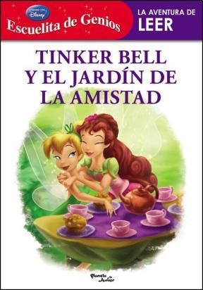 Papel TINKER BELL Y EL JARDIN DE LA AMISTAD (ESCUELITA DE GENIOS)