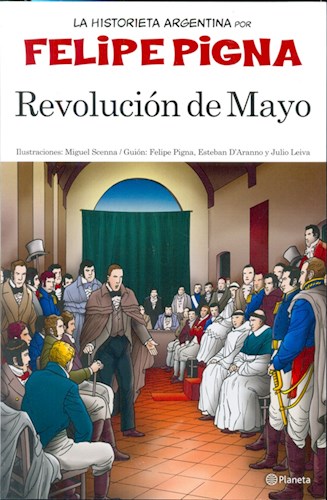Papel REVOLUCION DE MAYO (COLECCION LA HISTORIETA ARGENTINA) [EDICION CHICA]