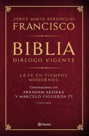 Papel BIBLIA DIALOGO VIGENTE LA FE EN TIEMPOS MODERNOS (CONVE  RSACIONES CON ABRAHAM SKORKA Y MARC