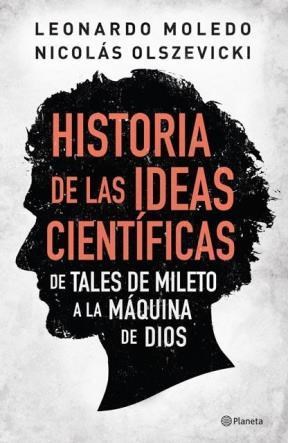Papel HISTORIA DE LAS IDEAS CIENTIFICAS DE TALES DE MILETO A LA MAQUINA DE DIOS