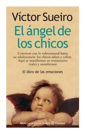 Papel ANGEL DE LOS CHICOS EL LIBRO DE LAS EMOCIONES (BIBLIOTECA VICTOR SUEIRO)