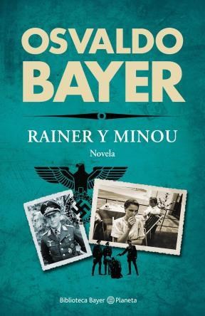 Papel RAINER Y MINOU (BIBLIOTECA BAYER)