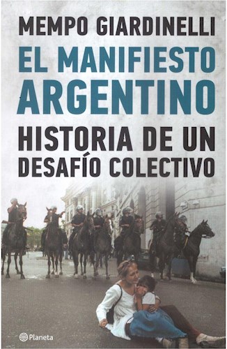 Papel MANIFIESTO ARGENTINO HISTORIA DE UN DESAFIO COLECTIVO