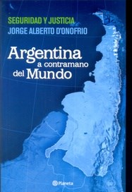 Papel ARGENTINA A CONTRAMANO DEL MUNDO (RUSTICO)