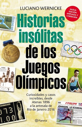 Papel HISTORIAS INSOLITAS DE LOS JUEGOS OLIMPICOS (NUEVA EDICION AMPLIADA Y CORREGIDA)