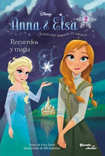 Papel RECUERDOS Y MAGIA (ANNA & ELSA) (RUSTICA)