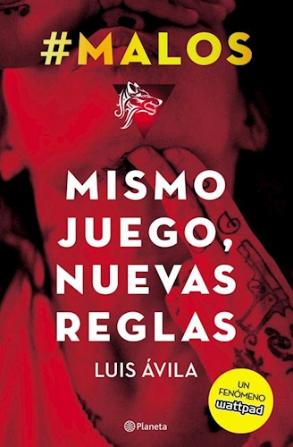 Papel MISMO JUEGO NUEVAS REGLAS (#MALOS 2)