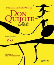 Papel DON QUIJOTE DE LA MANCHA (ILUSTRADO POR REP) (EDICION DE JOSE MANUEL LUCIA) (CARTONE)