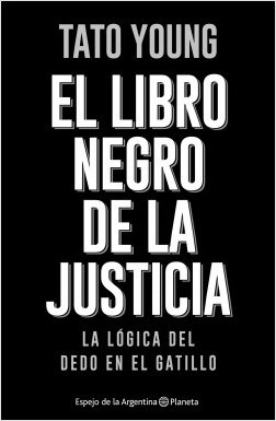 Papel LIBRO NEGRO DE LA JUSTICIA (COLECCION ESPEJO DE LA ARGENTINA) (RUSTICA)