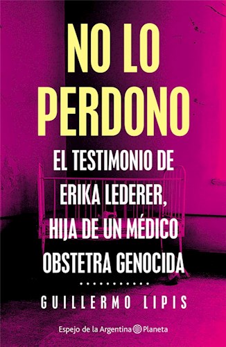 Papel NO LO PERDONO (COLECCION ESPEJO DE LA ARGENTINA)