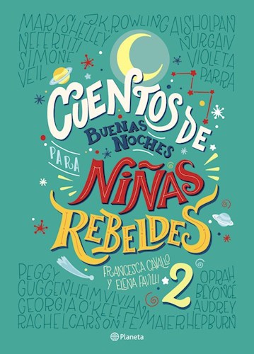 Papel CUENTOS DE BUENAS NOCHES PARA NIÑAS REBELDES 2 (ILUSTRADO) (CARTONE)