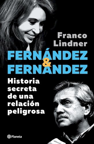 Papel FERNANDEZ & FERNANDEZ HISTORIA SECRETA DE UNA RELACION PELIGROSA