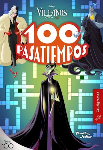 Papel VILLANOS DISNEY 100 PASATIEMPOS [CRUCIGRAMAS] (COLECCION DISNEY 100)