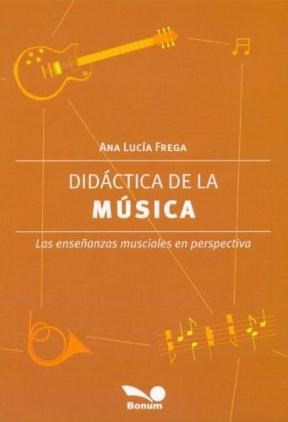 Papel DIDACTICA DE LA MUSICA LAS ENSEÑANZAS MUSICALES EN PERS