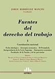 Papel FUENTES DEL DERECHO DEL TRABAJO 1 CONSTITUCION NACIONAL