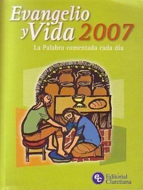 Papel EVANGELIO Y VIDA 2007 LA PALABRA COMENTADA CADA DIA