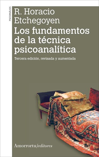 Papel FUNDAMENTOS DE LA TECNICA PSICOANALITICA (COLECCION PSICOANALISIS) (3 EDICION REVISADA Y AUMENTADA)