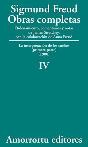 Papel OBRAS COMPLETAS 4 (1900) LA INTERPRETACION DE LOS SUEÑOS (PRIMERA PARTE) (1900)