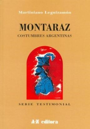 Papel MONTARAZ COSTUMBRES ARGENTINAS (COLECCION TESTIMONIAL)