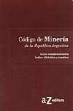 Papel CODIGO DE MINERIA DE LA REPUBLICA ARGENTINA (RUSTICA)