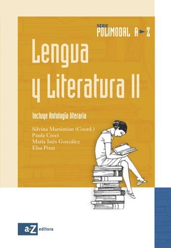Papel LENGUA Y LITERATURA 2 A Z POLIMODAL [C/ANTOLOGIA LITERA