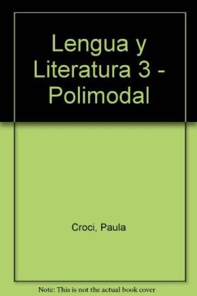 Papel LENGUA Y LITERATURA 3 A Z POLIMODAL [C/ANTOLOGIA LITERA