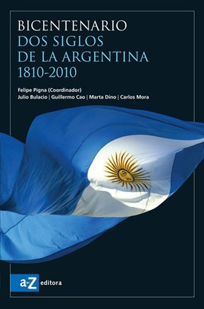Papel BICENTENARIO DOS SIGLOS DE LA ARGENTINA 1810-2010 (RUSTICA)