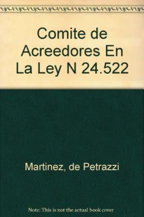 Papel COMITE DE ACREEDORES EN LA LEY N 24522