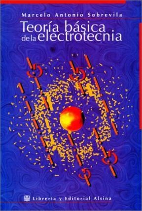 Papel TEORIA BASICA DE LA ELECTROTECNIA (RUSTICA)
