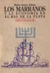 Papel MARRANOS Y LA ECONOMIA EN EL RIO DE LA PLATA LOS 3 PART