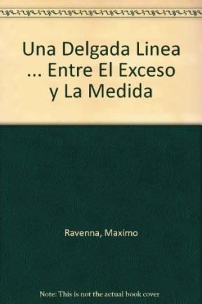 Papel UNA DELGADA LINEA ENTRE EL EXCESO Y LA MEDIDA