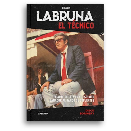 Papel LABRUNA 2 EL TECNICO (COLECCION TRILOGIA LABRUNA)