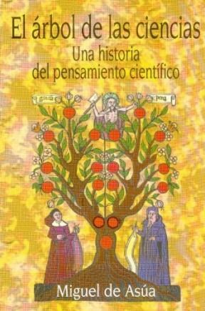 Papel ARBOL DE LAS CIENCIAS UNA HISTORIA DEL PENSAMIENTO CIENTIFICO (BREVIARIOS)