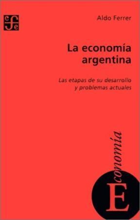 Papel ECONOMIA ARGENTINA LAS ETAPAS DE SU DESARROLLO Y PROBLEMAS ACTUALES [NUEVA EDICION 1973] (ECONOMIA)