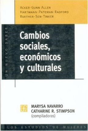 Papel CAMBIOS SOCIALES ECONOMICOS Y CULTURALES (TEZONTLE) (COLECCION NUEVO SABER)