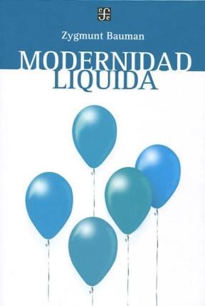 Papel MODERNIDAD LIQUIDA (COLECCION SOCIOLOGIA)
