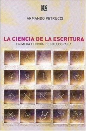 Papel CIENCIA DE LA ESCRITURA PRIMERA LECCION DE PALEOGRAFIA (LENGUA Y ESTUDIOS LITERARIOS)