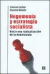 Papel HEGEMONIA Y ESTRATEGIA SOCIALISTA (COLECCION SOCIOLOGIA  )